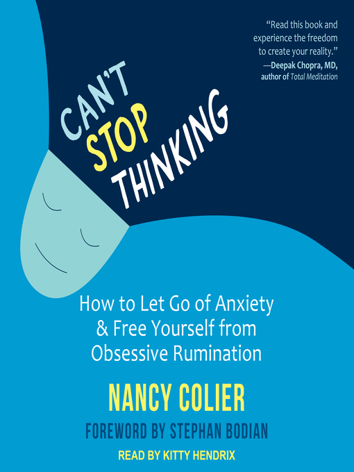 Upplýsingar um Can't Stop Thinking eftir Nancy Colier - Til útláns